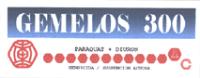 GEMELOS 300