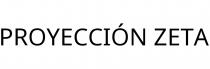 PROYECCIÓN ZETA