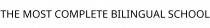 THE MOST COMPLETE BILINGUAL SCHOOL