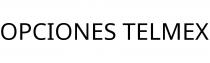 OPCIONES TELMEX