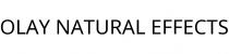 OLAY NATURAL EFFECTS