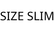 SIZE SLIM