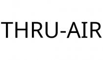 THRU-AIR