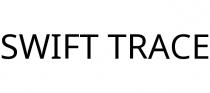 SWIFT TRACE