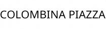 COLOMBINA PIAZZA