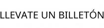 LLEVATE UN BILLETÓN