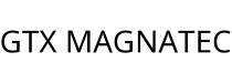 GTX MAGNATEC