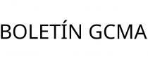 BOLETÍN GCMA