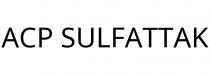 ACP SULFATTAK