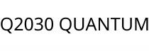 Q2030 QUANTUM