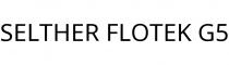 SELTHER FLOTEK G5