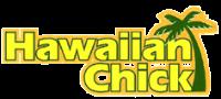 HAWAIIAN CHICK