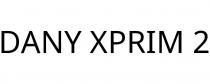 DANY XPRIM 2