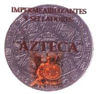 IMPERMEABILIZANTES Y SELLADORES AZTECA