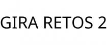 GIRA RETOS 2