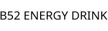 B52 ENERGY DRINK