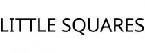 LITTLE SQUARES