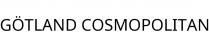 GÖTLAND COSMOPOLITAN