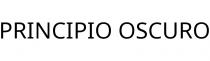 PRINCIPIO OSCURO