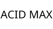 ACID MAX