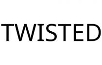 TWISTED