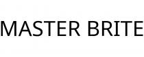 MASTER BRITE