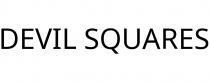 DEVIL SQUARES