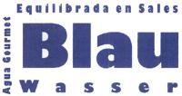 BLAU;W A S S E R