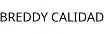 BREDDY CALIDAD