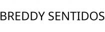 BREDDY SENTIDOS