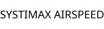 SYSTIMAX AIRSPEED