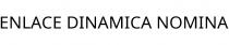 ENLACE DINAMICA NOMINA
