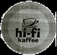 HI-FI KAFFEE