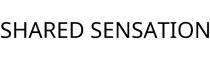 SHARED SENSATION