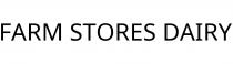 FARM STORES DAIRY