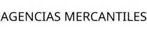AGENCIAS MERCANTILES