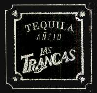 TEQUILA AÑEJO LAS TRANCAS