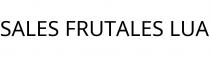 SALES FRUTALES LUA