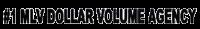 #1 MLV DOLLAR VOLUME AGENCY
