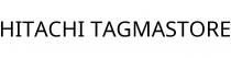 HITACHI TAGMASTORE