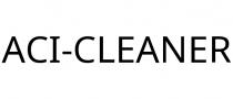 ACI-CLEANER