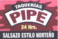 PIPE 24 HRS. SALSAZO ESTILO NORTEÑO