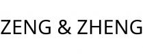 ZENG & ZHENG