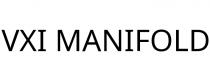 VXI MANIFOLD