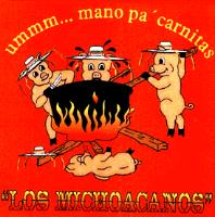 UMMM... MANO PA' CARNITAS LOS MICHOACANOS