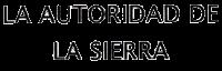 LA AUTORIDAD DE LA SIERRA