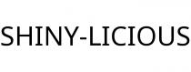 SHINY-LICIOUS