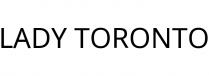 LADY TORONTO