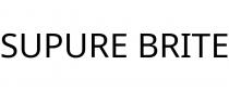 SUPURE BRITE