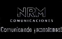 NRM COMUNICACIONES COMUNICANDO ¡EMOCIONES!